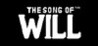 The Song Of WILL: ACT I