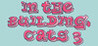 IN THE BUILDING: CATS 3 Image