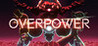 Overpower