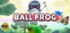 Ballfrog Product Image