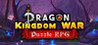Dragon Kingdom War Image