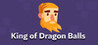 King of Dragon Balls Image