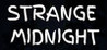Strange Midnight
