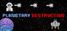 Planetary Destruction