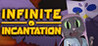 Infinite Incantation Image