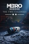 Metro Exodus: The Two Colonels Image