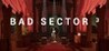 Bad Sector 3