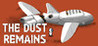The Dust Remains Image