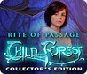 Rite of Passage: Child of the Forest Image