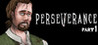 Perseverance: Part 1 Image