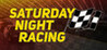Saturday Night Racing