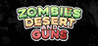 Zombies Desert and Guns Image