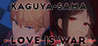 Kaguya-sama: Love Is War Image