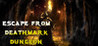 Escape from Deathmark Dungeon Image