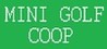 Mini Gold Coop Image