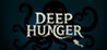 Deep Hunger Image