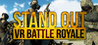 STAND OUT: VR Battle Royale