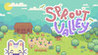 Sprout Valley Image