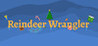 Reindeer Wrangler