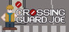 Crossing Guard Joe Image