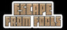 Escape from Fools Image