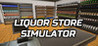 Liquor Store Simulator Image