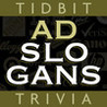 Ad Slogans - Tidbit Trivia Image