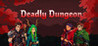 Deadly Dungeon Image