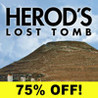 National Geographic: Herod's Lost Tomb Image