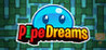 Pipe Dreams Image