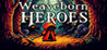 Weaveborn Heroes