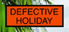 Defective Holiday Image