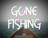 Gone Fishing (2021)