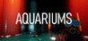 AQUARIUMS