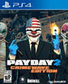 Payday 2: Crimewave Edition