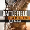 Battlefield Hardline: Betrayal