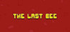 The Last Bee
