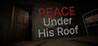 Peace Under His Roof