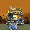Portal Knights: Druids, Furfolk and Relic Defense