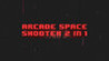 Arcade Space Shooter 2 in 1 Image
