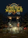 The Great Story of a Mighty Hero Image