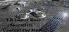 VR Lunar Base Skirmish: Control the Moon Image