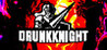 DRUNKKNIGHT Image