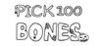 Pick 100 Bones