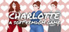 Charlotte: A Soft Femdom Game