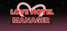 Love Hotel Manager