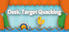 Desk. Target Quacking Image