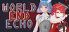World End Echo Image