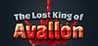 The Lost King of Avallon