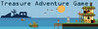 Treasure Adventure Game
